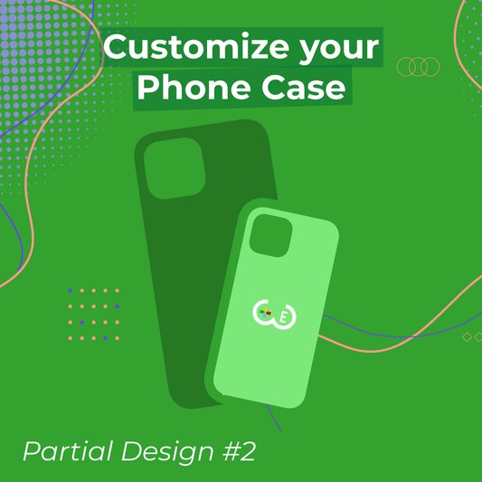 Customize your phone case - Partial Design #2