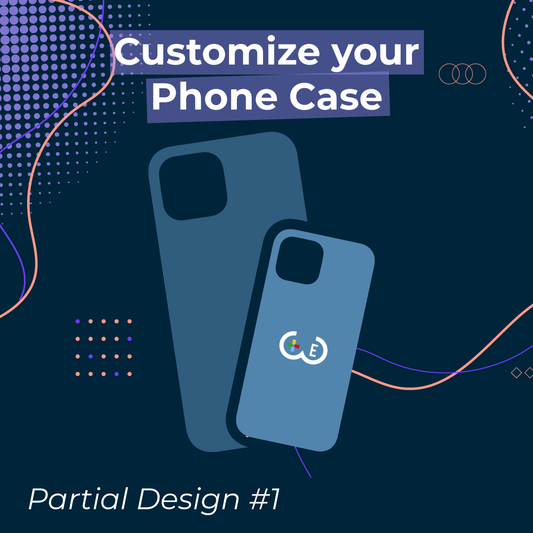 Customize your phone case - Partial Design #1